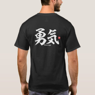 Kanji - Courage - T-shirt