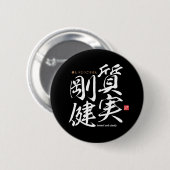Kanji - eerlijk en stevig - ronde button 5,7 cm (Voorkant /achterkant)
