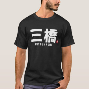 kanji familienaam - Mitsuhashi T-shirt