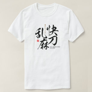 Kanji - los een moeilijk probleem met succes op - t-shirt