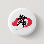 Kanji Mai/Dance Japanese Calligraphy Ronde Button 3,2 Cm (Voorkant)