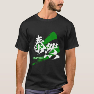 Kanji Taizen/Composed Japanese Calligraphy T-shirt
