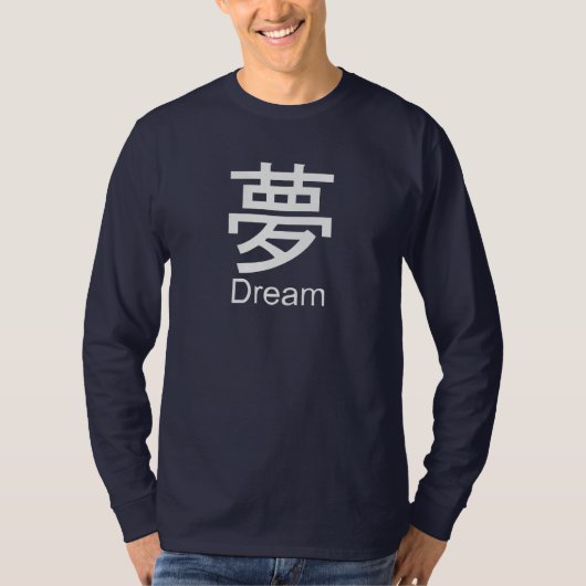 Kanji voor droomT-shirt T-shirt (Voorkant)
