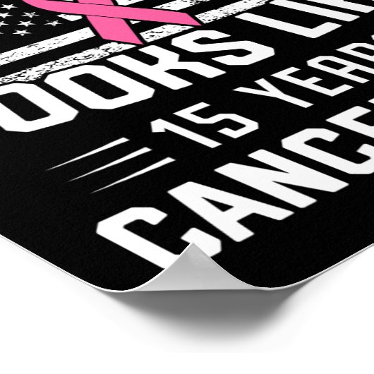 Kanker 15 jaar overlevende van borstkanker Fr Poster (Hoek)