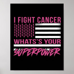 Kanker bestrijden Wat is je Superpower Poster