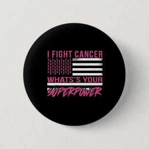 Kanker bestrijden Wat is je Superpower Ronde Button 5,7 Cm
