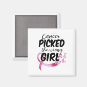 Kanker Bewustzijn Shirt Kanker koos het verkeerde  Magneet (Voorkant / Achterkant)