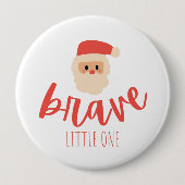 kanker bij kinderen dappere Kerstman  Ronde Button 4,0 Cm (Voorkant)