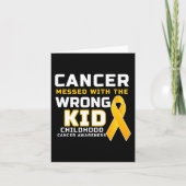 Kanker knoeide met het verkeerde Kind kinderkanker Kaart (Voorkant)
