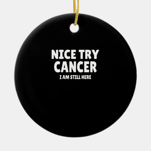 Kanker: Leuke poging Kanker Keramisch Ornament (Voorkant)