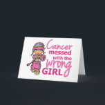 Kanker met het verkeerde meisje 2 borstkanker kaart<br><div class="desc">Kanker met het verkeerde meisje van 2 de Shirten van de Borstkanker, Apparel, Gifts, en Merchandise</div>
