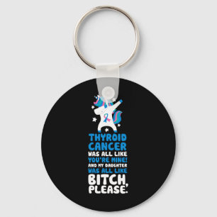 Kanker mijn dochter, citeer Unicorn Sleutelhanger