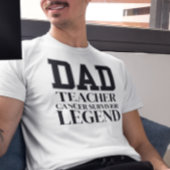 Kanker Overlevende Leraar Papa Ondersteuning Gift T-shirt