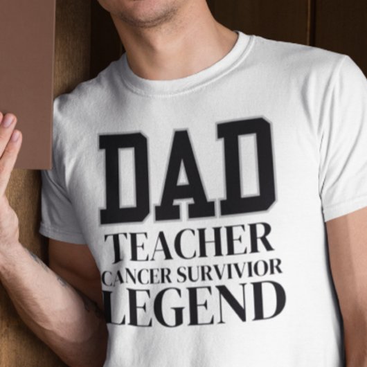 Kanker Overlevende Leraar Papa Ondersteuning Gift T-shirt