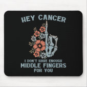 Kanker waar ik niet genoeg middelvingers voor heb muismat (Voorkant)