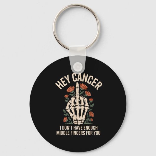 Kanker waar ik niet genoeg middelvingers voor heb sleutelhanger (Voorkant)