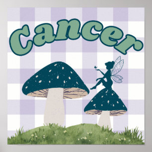 Kanker Zodiac Cottagecore Fairy Mushroom Poster