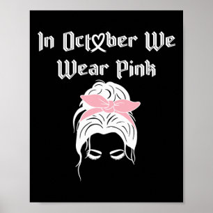 Kankerbewustzijn in oktober I Draag Pink Rainbow 2 Poster