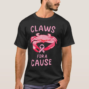 Kankerbewustzijn Klauwen Voor Een Reden Krab T-shirt