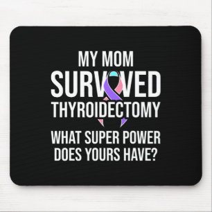 Kankerbewustzijn moeder thyroïdectomie krijger ove muismat