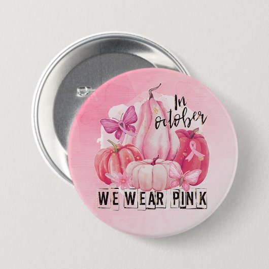 Kankerbewustzijn We Draag roze Ronde Button 7,6 Cm (Voorkant /achterkant)