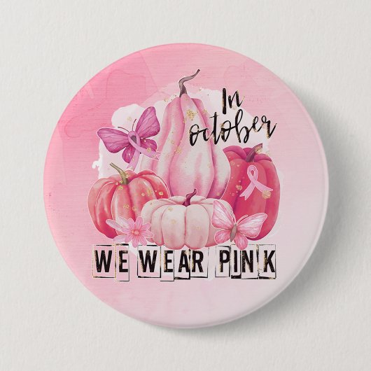 Kankerbewustzijn We Draag roze Ronde Button 7,6 Cm (Voorkant)