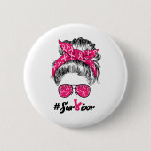 Kankerbewustzijnsstrijder gelooft rommelige vrouwe ronde button 5,7 cm (Voorkant)