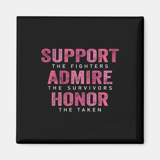 Kankerondersteuning Bewonder eer borstkanker Aware Magneet (Voorkant)