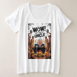 Kannibalen aten mijn oom Joe Biden Grote Maat T-shirt