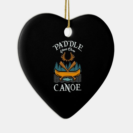 Kanoestellen - Paddle Your Own Canoe Keramisch Ornament (Rechts)