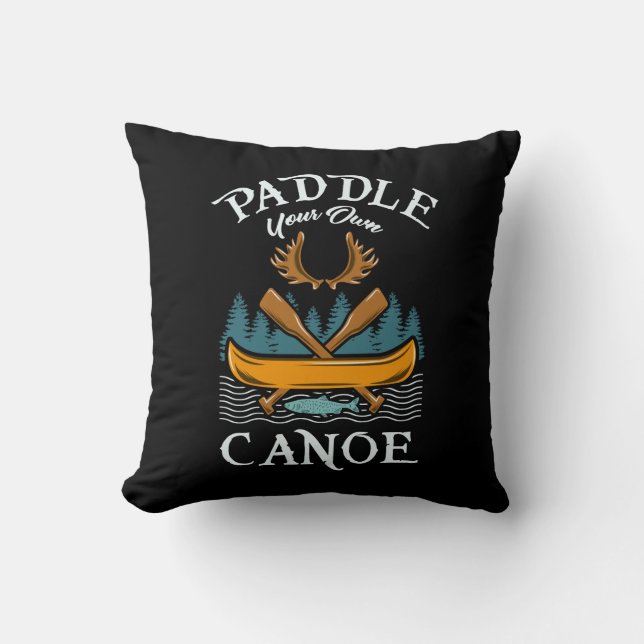 Kanoestellen - Paddle Your Own Canoe Kussen (Voorkant)