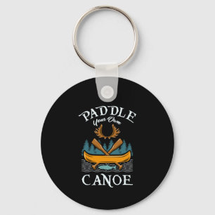Kanoestellen - Paddle Your Own Canoe Sleutelhanger