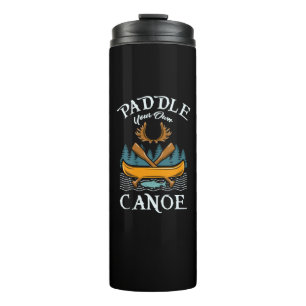Kanoestellen - Paddle Your Own Canoe Thermosbeker