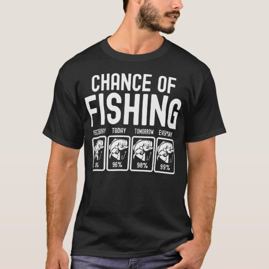 Kans op vissen grappige uitspraken t-shirt (Voorkant)