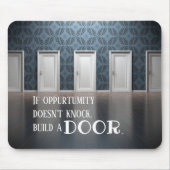 Kans van deur Citaat Mousepad Muismat (Voorkant)