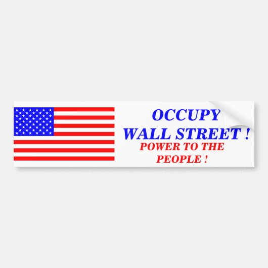 KANS WALL STREET POWET AAN MENSEN BUMPERSTICKER (Voorkant)