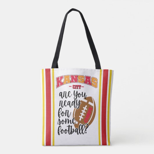 Kansas City, ben je klaar voor wat Football? Tote Bag (Achterkant)