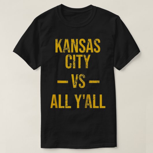 Kansas City Vs All Y'All  Weathered Souther T-shirt (Design voorkant)