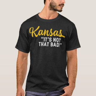 Kansas is niet het geval dat Bad Funny de staat on T-shirt