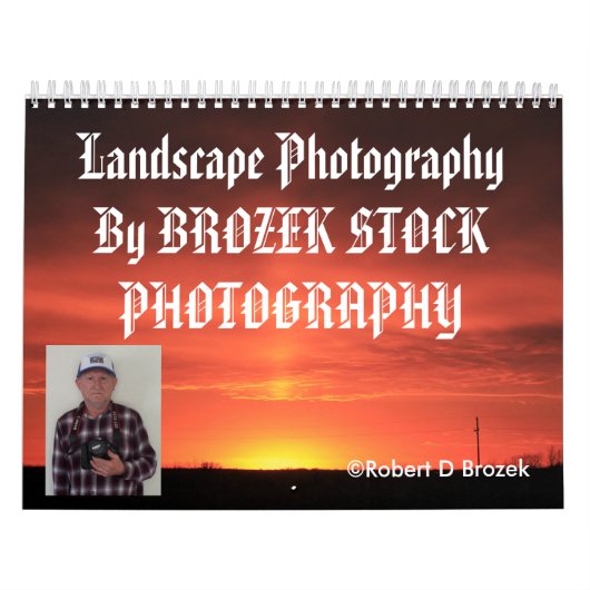 Kansas Landscape Photography CALENDAR Kalender (Hoes)