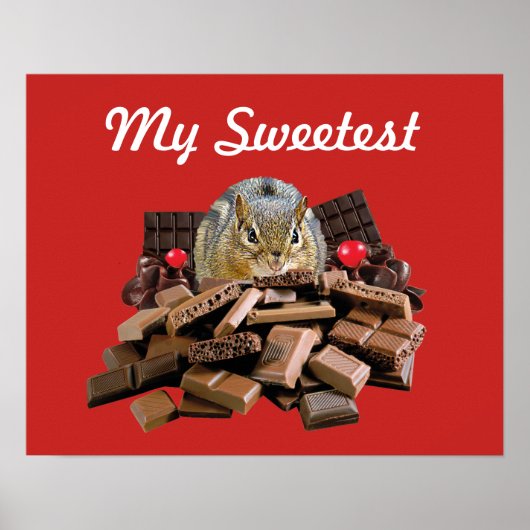 Kant de Sweetest Day Chocolate-chipmunk aan Poster (Voorkant)