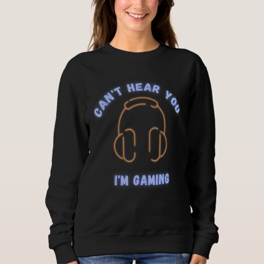 Kant hoort u Im Gaming Headset Video Games Gamer Trui (Voorkant)