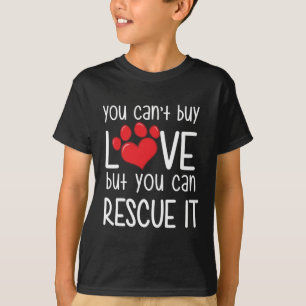 Kant koopt liefde, maar je kunt het redden t-shirt