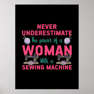 Kantel de kracht van een vrouw met een naaimachine poster