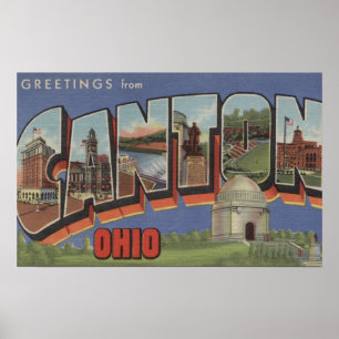 Kanton OhioLarge Letter ScenesCanton, OH Poster