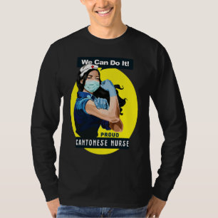 Kantonees Trotse Frontlijn Werker Rosie Riveter Nu T-shirt