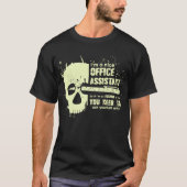 Kantoor Assistant T-Shirt Funny Gift Skull Graphic (Voorkant)
