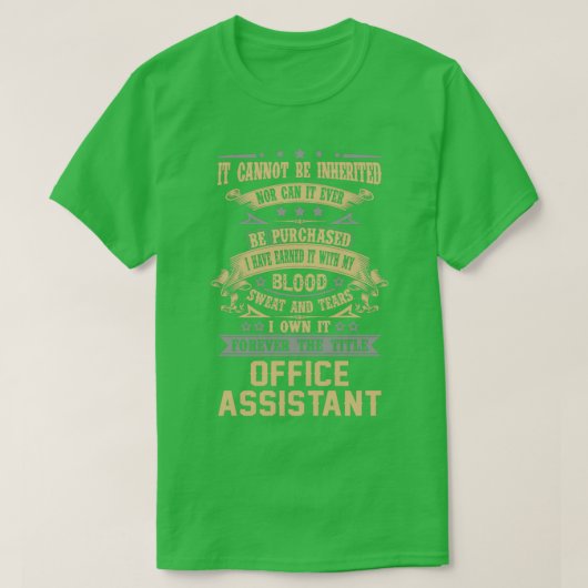 Kantoor assistent voor altijd het object Titel Taa T-shirt (Design voorkant)