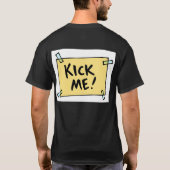 Kantoor Bully Magnet - Kick me T-shirt (Achterkant)