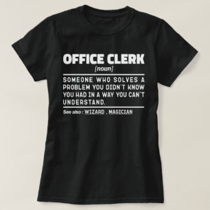 Kantoor Clerk Noun Professional Admin Assistant T-shirt